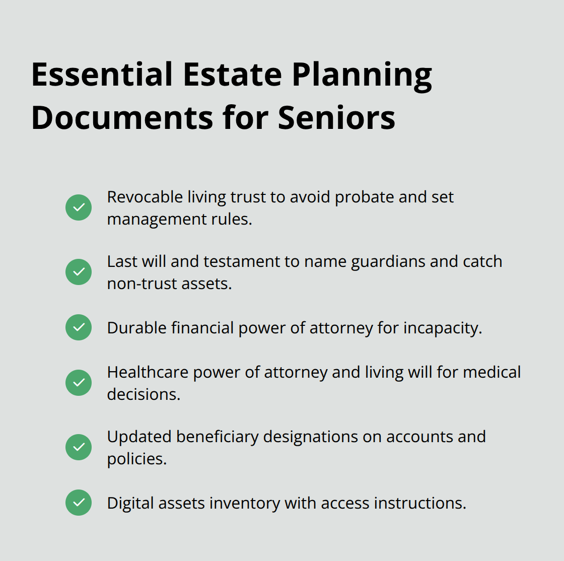 Checklist of core estate planning documents seniors should have to protect assets and wishes.