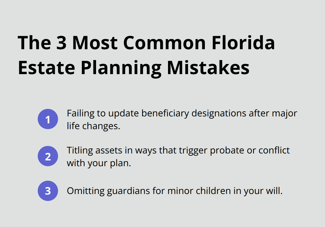 Top mistakes Florida families should avoid in estate planning
