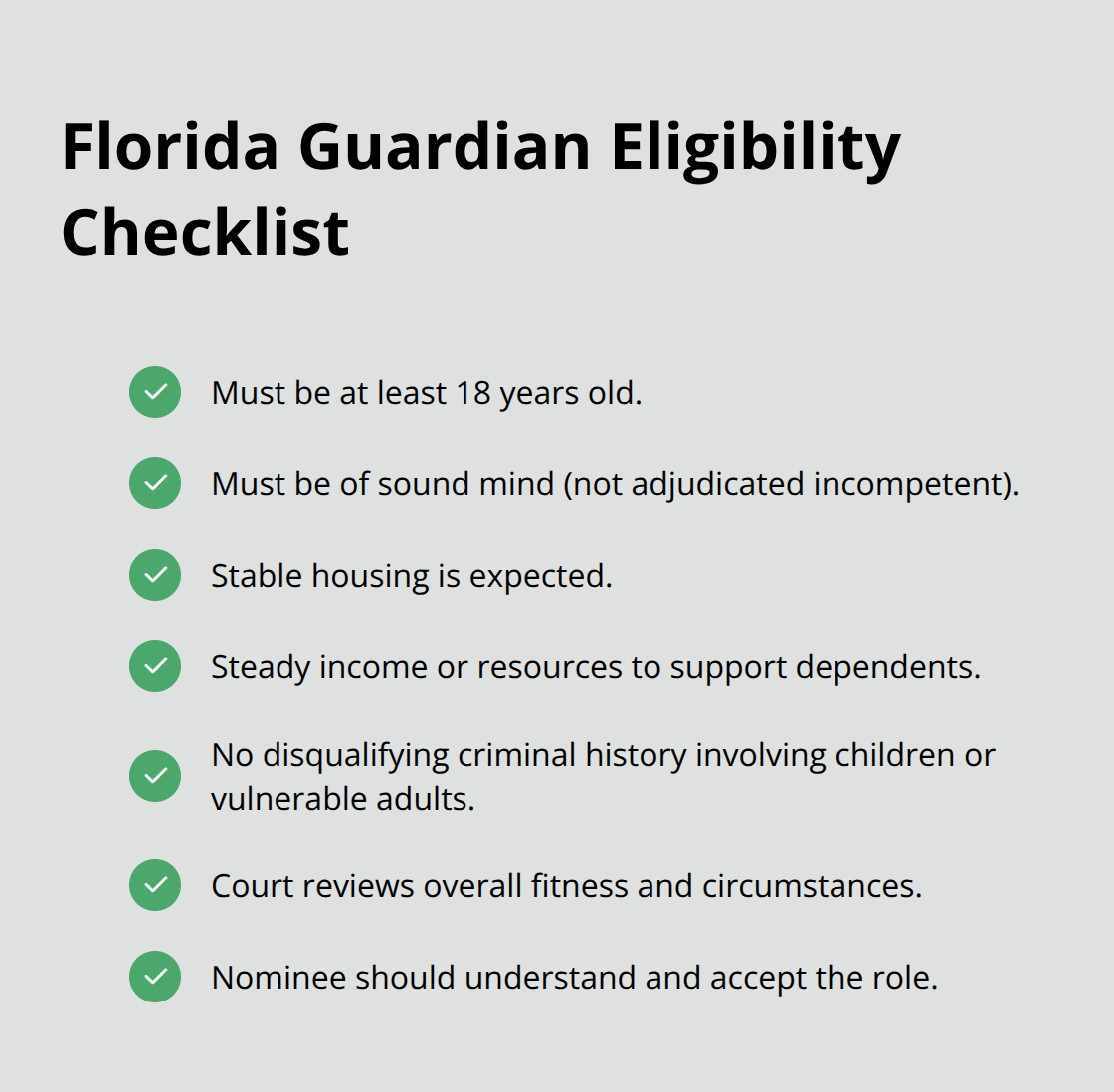 Checklist of Florida legal and practical fitness requirements for a guardian.