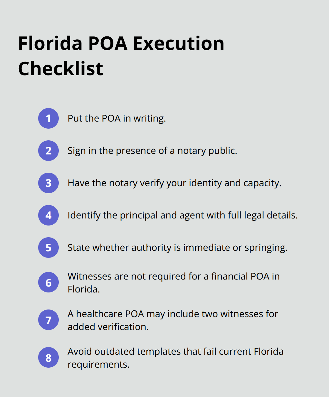 Checklist of key steps to properly execute a Florida power of attorney. - POA for families